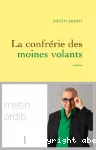 Confrérie des moines volants (La)