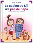 Copine de lili n'a pas de papa (La)