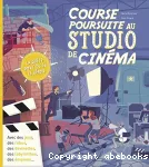 Course poursuite au studio de cinéma