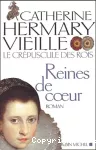 Crépuscule des rois: reines de coeur t2 (Le)