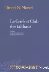 Cricket club des talibans (Le)