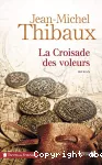 Croisade des voleurs (La)