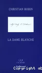 La dame blanche