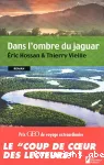 Dans l'ombre du jaguar