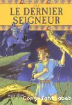 Dernier seigneur (Le)