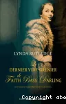 Dernier vide-grenier de faith bass darling (Le)