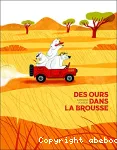 Des ours dans la brousse