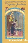 Désastreuses aventures des orphelins beaudelaire (t5) (Les)