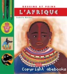 Dessine et peins l'afrique