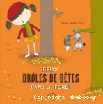 Deux drôles de bêtes dans la forêt