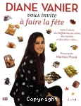 Diane vanier vous invite à faire la fête