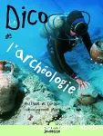 Dico de l'archéologie (Le)