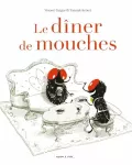 Dîner de mouches (Le)