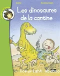 Dinosaures de la cantine (Les)