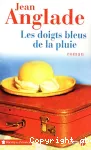 Doigts bleus de la pluie (Les)