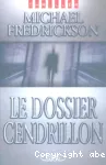 Dossier cendrillon (Le)