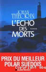 Echo des morts (L')