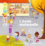 Ecole maternelle (L')