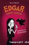 Edgar sacré lascar: disputes et disparitions