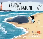 Enfant et la baleine (L')