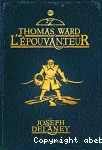 Epouvanteurthomas ward (L')