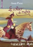 Espionne du roi soleil: le collier de rubis (L')