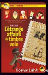 Etrange affaire du timbre volé (L')