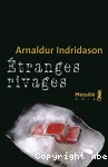 Etranges rivages