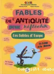 Fables de l'antiquité pour réfléchir (Les)