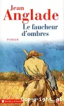 Faucheur d'ombres (Le)