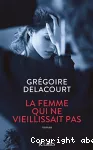 Femme qui ne vieillissait pas (La)