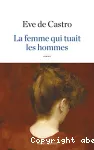 Femme qui tuait les hommes (La)