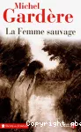 Femme sauvage (La)