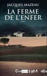 La Ferme de l'enfer