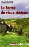 Ferme du vieux château (La)