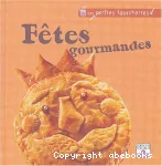 Fêtes gourmandes