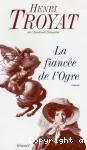 Fiancée de l'ogre (La)