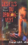 Fils du dragon vert (Les)