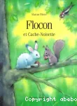 Flocon et cache-noisette