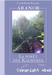 Forêt des kalmyres (La)