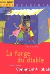 Forge du diable (La)