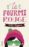 Fourmi rouge (La)