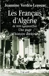 Les Français d'Algérie de 1830 à aujourd'hui