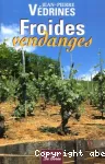 Froides vendanges