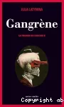 Gangrène