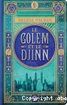 Golem et le djinn (Le)