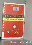 Goûters philo: la violence et la non violence