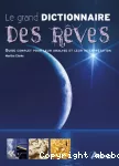 Grand dictionnaire des rêves (Le)