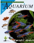 Grand guide encyclopédique de l'aquarium