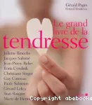 Grand livre de la tendresse (Le)